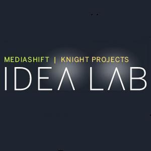MediaShift Idea Lab