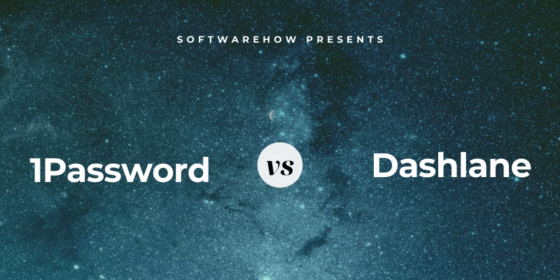 1password vs dashlane