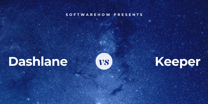 dashlane vs keeper