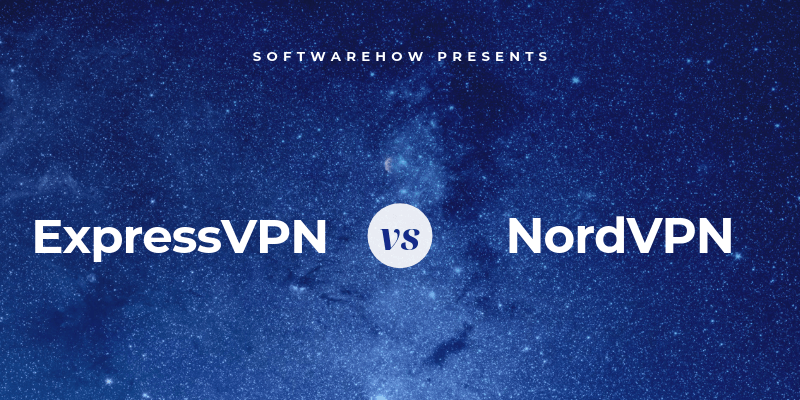 ExpressVPN vs. NordVPN