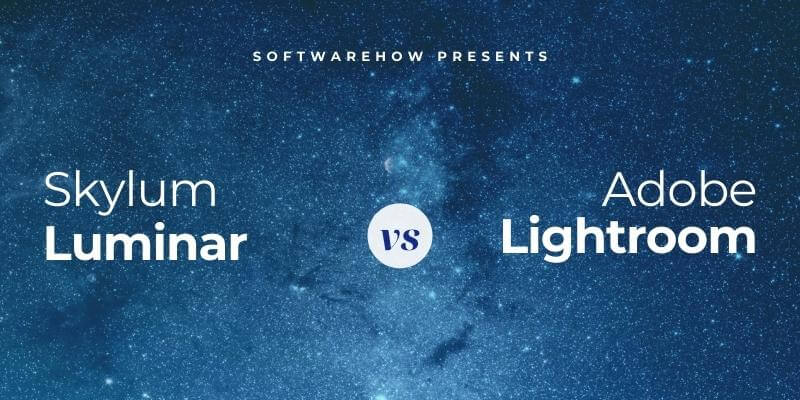 luminar vs lightroom