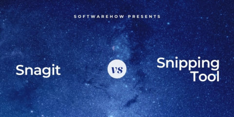 windows snipping tool vs snagit windows snipping tool vs snagit